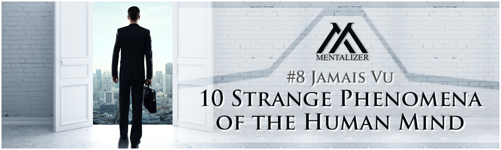 #8-Jamais-Vu-–-10-Strange-Phenomena-of-the-Human-Mind